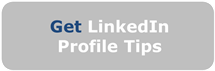 Get Advanced LinkedIn Profile Tips Download Now!